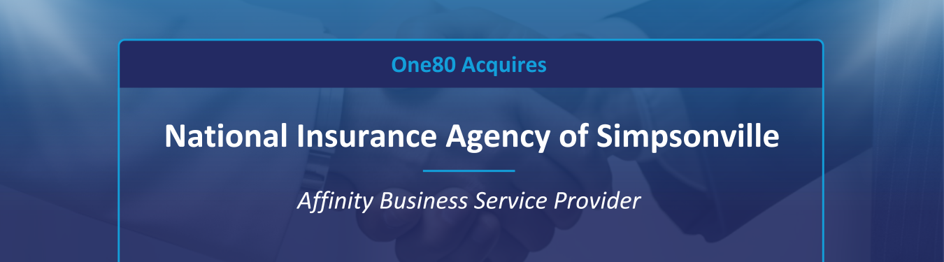 One80 acquires National Insurance Agency of Simpsonville